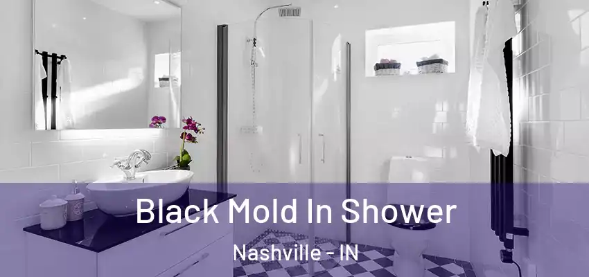  Black Mold In Shower Nashville - IN